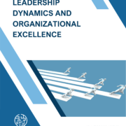 Leadership Dynamics and Organizational Excellence